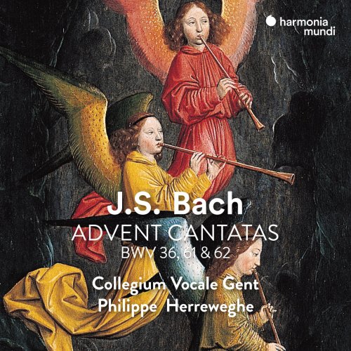 La Chapelle Royale, Collegium Vocale Gent & Philippe Herreweghe - J.S. Bach: Advent Cantatas (Remastered) (2023) [Hi-Res]
