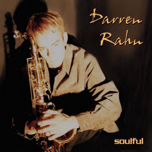 Darren Rahn - Soulful (2004) FLAC
