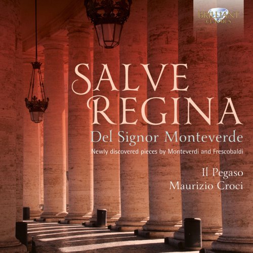 Il Pegaso, Maurizio Croci - Salve regina del Signor Monteverde (2012)