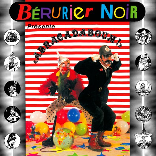 Berurier Noir - Abracadaboum ! (Remaster) (2023) Hi-Res