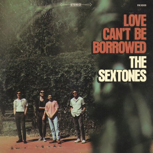 The Sextones - Love Can't Be Borrowed (2023) [Hi-Res]