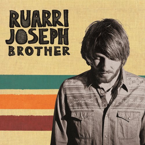 Ruarri Joseph - Brother (2013)