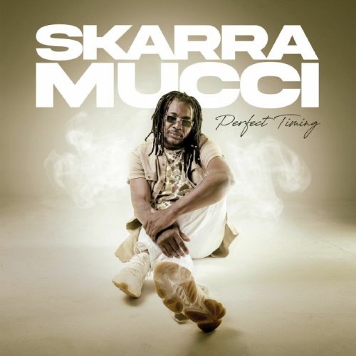 Skarra Mucci - Perfect Timing (2023) [Hi-Res]