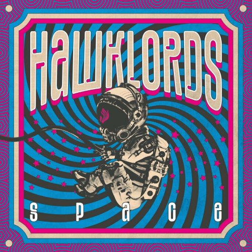 Hawklords - Space (2023) Hi Res