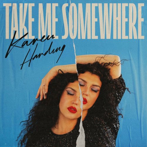 Karen Harding - Take Me Somewhere (2023)