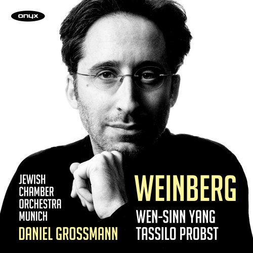Wen-Sinn Yang, Tassilo Probst, Jewish Chamber Orchestra Munich, Daniel Grossmann - Weinberg (2023) [Hi-Res]