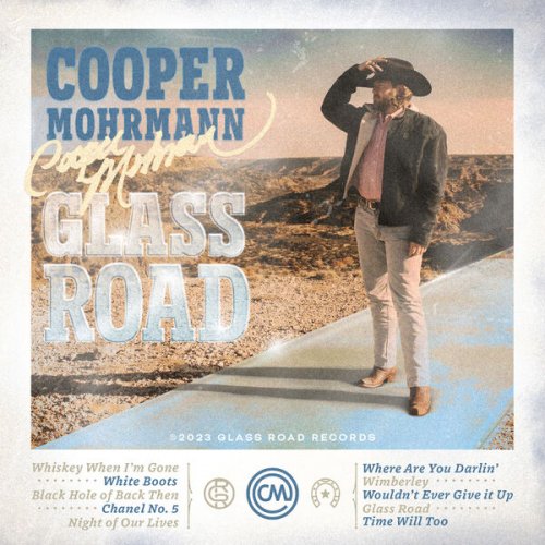 Cooper Mohrmann - Glass Road (2023) DOWNLOAD On ISRABOX