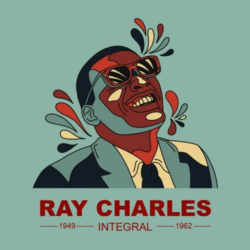 Ray Charles - INTEGRAL RAY CHARLES 1949-1962 (2023)