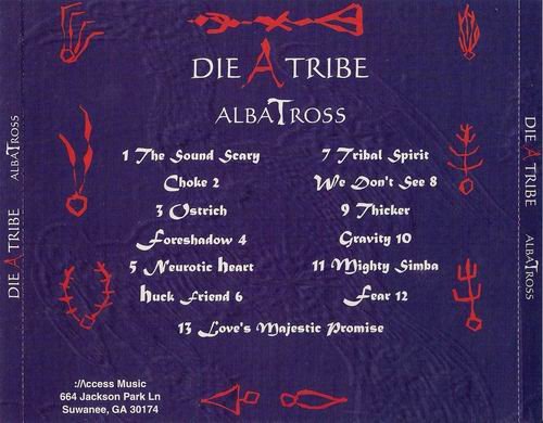 Die A Tribe - AlbaTross (1997)