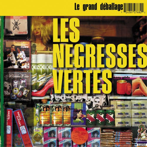 Les Négresses Vertes - Le grand déballage - Best Of (2002)