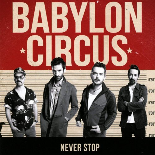 Babylon Circus - Never Stop (2013)