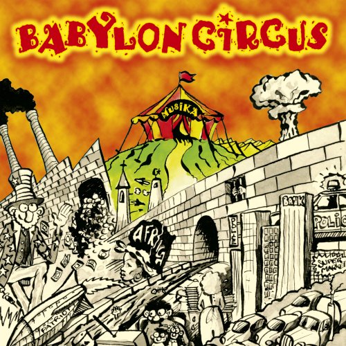 Babylon Circus - Musika (1999)