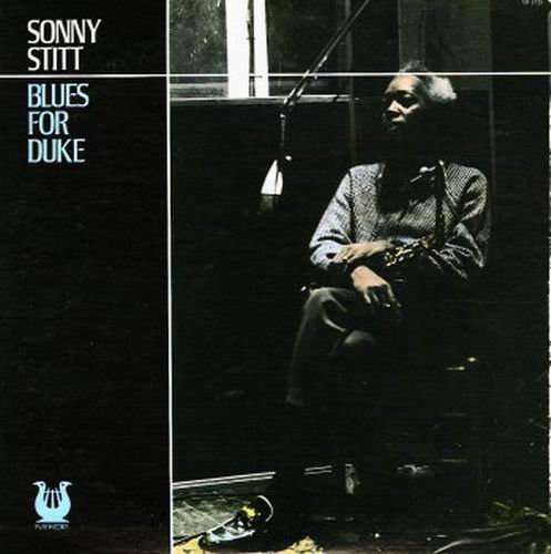 Sonny Stitt - Blues For Duke (1975) 320 kbps