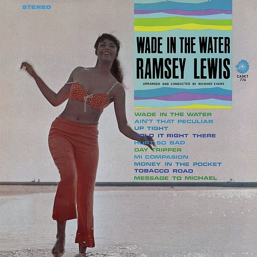 Ramsey Lewis - Wade in the Water (1966) LP
