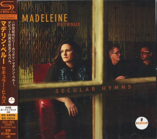 Madeleine Peyroux - Secular Hymns (Japan, 2016)