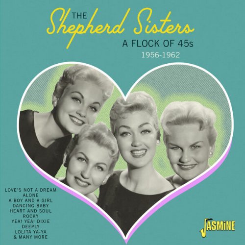 The Shepherd Sisters - A Flock of 45s: 1956 -1962 (2023)