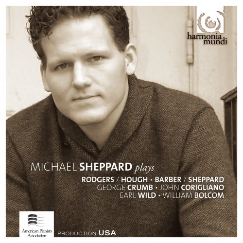 Michael Sheppard - Michael Sheppard Plays Rodgers / Hough, Barber, Crumb, Corigliano, Gershwin / Wild & Bolcom (2007)