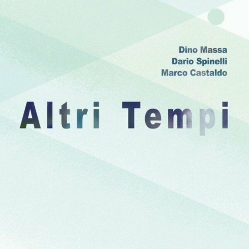 Dino Massa - Altri Tempi (2023) Hi-Res