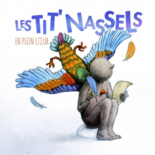 Les Tit' Nassels - En plein cœur (2016) Hi-Res