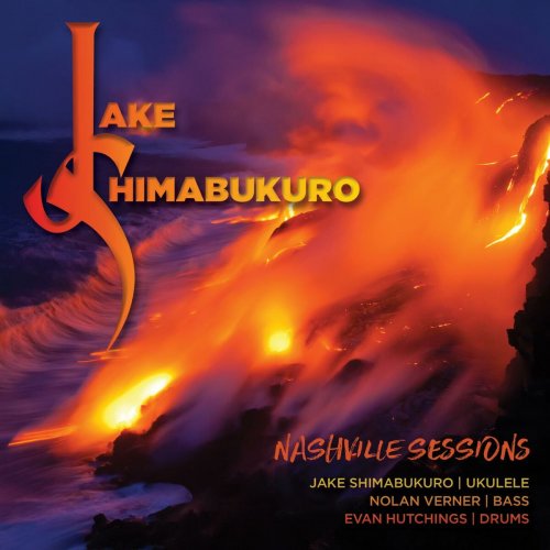 Jake Shimabukuro - Nashville Sessions (2016) Hi-Res