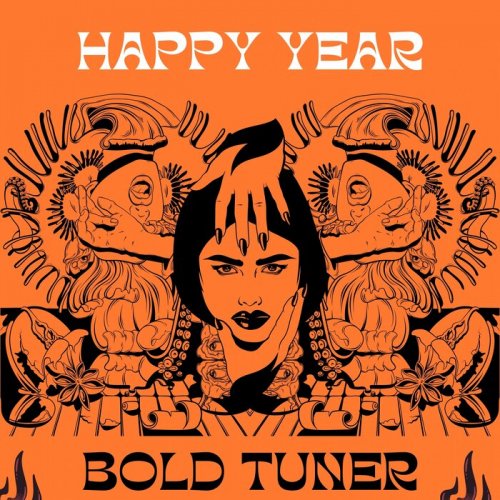 Bold Tuner - Happy Year (2023)