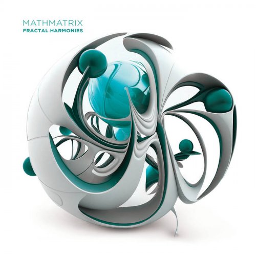 Mathmatrix - Fractal Harmonies (2023)