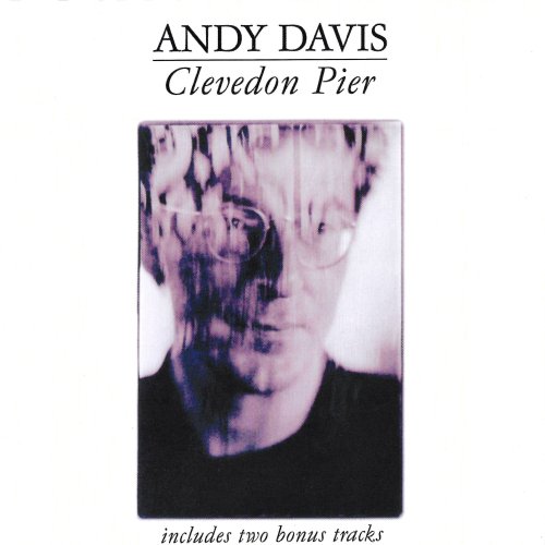 Andy Davis - Clevedon Pier (Expanded Edition) (2023)