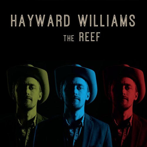 Hayward Williams - The Reef (2014)