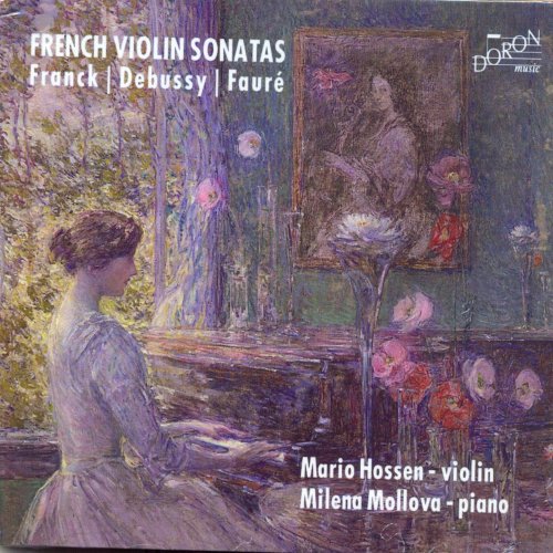 Mario Hossen, Milena Mollova - French Violin Sonatas (2019)