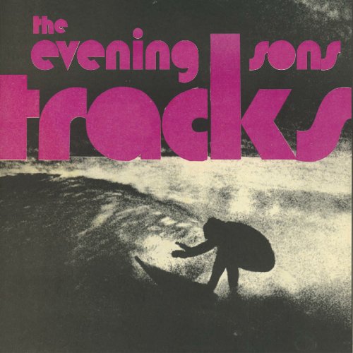 The Evening Sons - Tracks (2023) Hi-Res