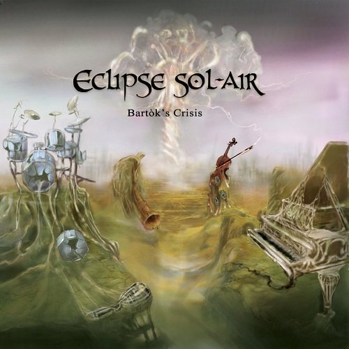 Eclipse Sol-Air - Bartok's Crisis (2010)