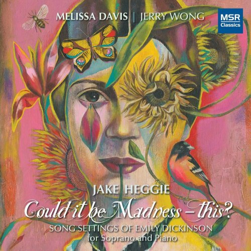 Melissa Davis - Jake Heggie: Could It Be Madness - This? Song Settings of Emily Dickinson (2023)