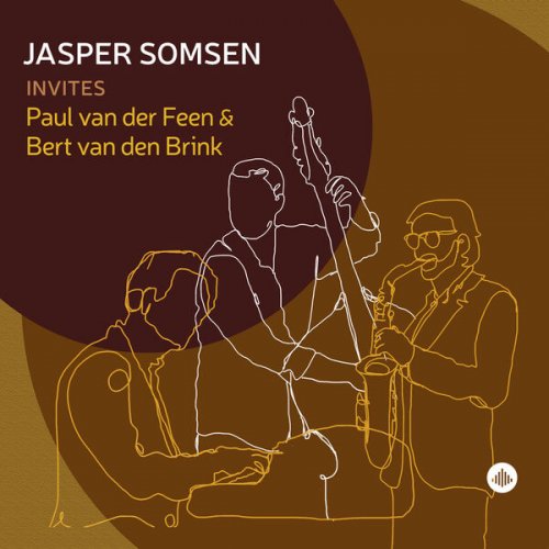 Jasper Somsen - Jasper Somsen Invites Paul Van Der Feen and Bert Van Den Brink (2023) Hi Res
