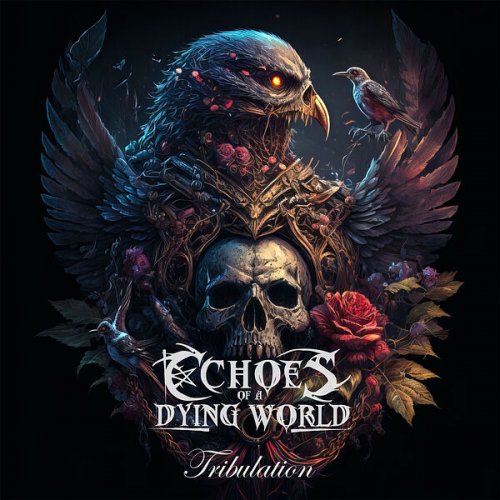 Echoes of a Dying World - Tribulation (2023) Hi-Res