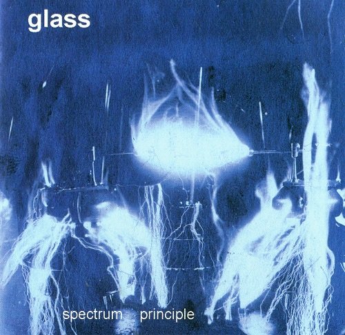 Glass - Spectrum Principle (2009)