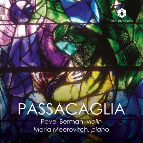 Pavel Berman, Maria Meerovitch - Passacaglia (2023) [Hi-Res]