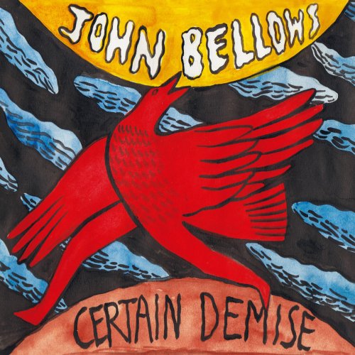 John Bellows - Certain Demise (2023)