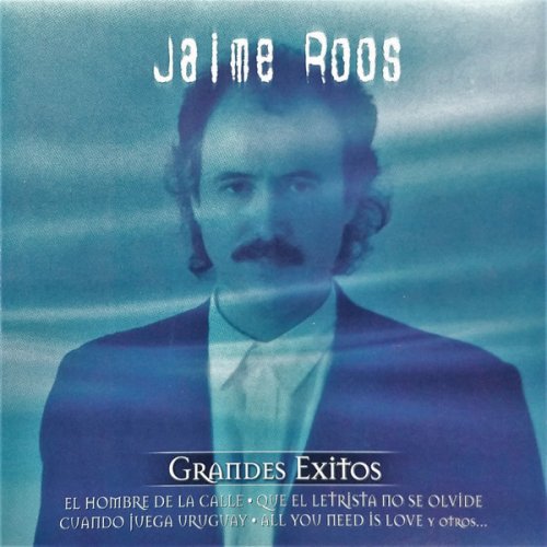 Jaime Roos - Grandes Exitos (2005)