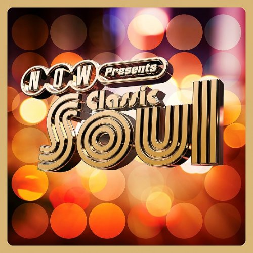 VA - NOW Presents Classic Soul (2023) [5CD]