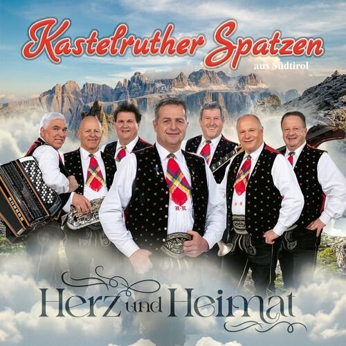 Kastelruther Spatzen - HERZ UND HEIMAT (2023) Hi-Res