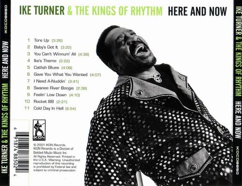 Ike Turner & The Kings of Rhythm - Here And Now (2001)