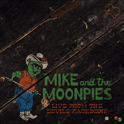 Mike and the Moonpies - Live from the Devil's Backbone (2023) [Hi-Res]