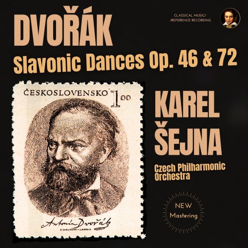 Karel Sejna, Czech Philharmonic Orchestra - Dvořák: Slavonic Dances Op. 46 & 72 by Karel Šejna (2023 Remastered, Prague 1959) (2023) [Hi-Res]