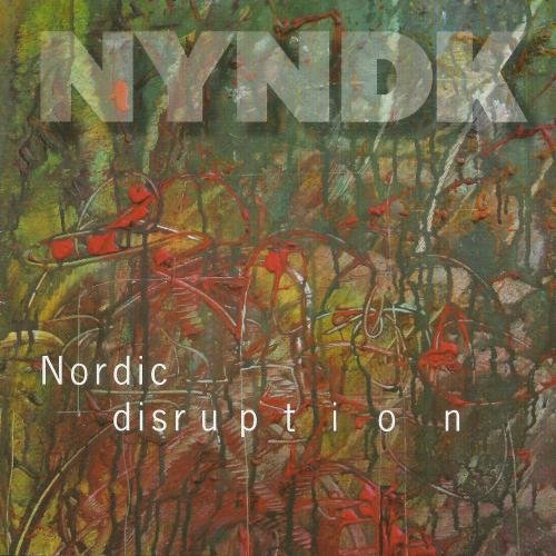NYNDK - Nordic Disruption (2007)