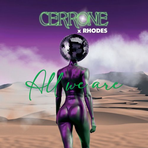 Cerrone x Rhodes - All We Are (2023) Hi-Res