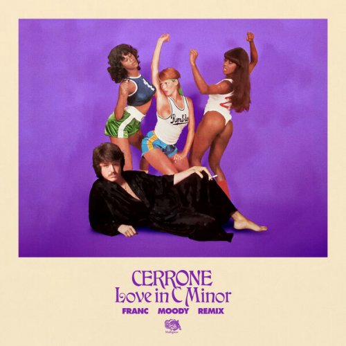 Cerrone - Love In C Minor (Franc Moody Remix) (2023)