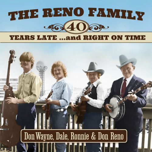 The Reno Family - 40 Years Late and Right on Time (2023)