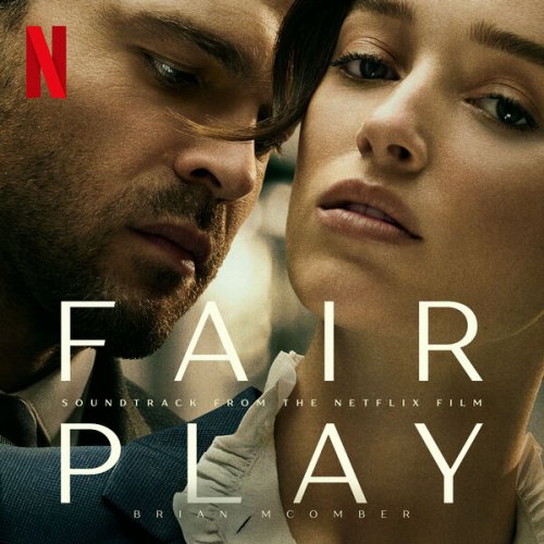 Brian McOmber - Fair Play (Soundtrack from the Netflix Film) (2023) [Hi-Res]