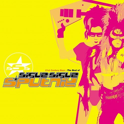 Sigue Sigue Sputnik - 21st Century Boys - The Best Of (2001)