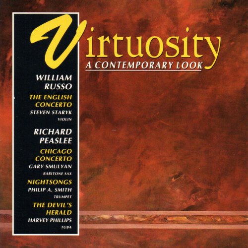 Richard Peaslee & William Russo - Virtuosity: A Contemporary Look (1991)